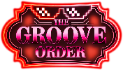 The Groove Order The Groove Order