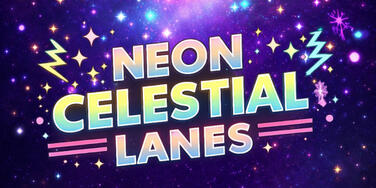 Neon Celestial Lanes Neon Celestial Lanes